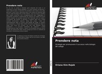 Prendere Nota Strategie Per Promuovere Il Successo Nella Biologia Del College
