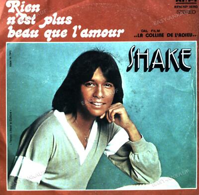 Shake - Rien N'Est Plus Beau Que L'Amour 7in (VG/VG) .