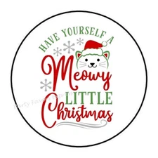 HAVE YOURSELF A MEOWY CHRISTMAS ENVELOPE SEALS LABELS FAVORS STICKERS