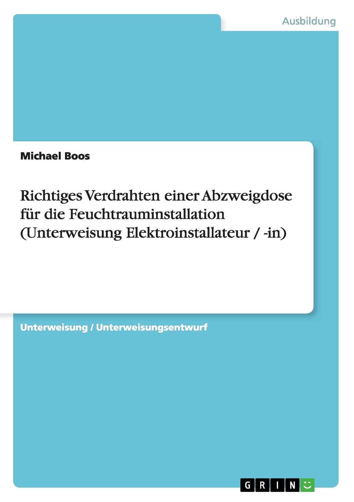 Michael Boos | Richtiges Verdrahten Einer Abzweigdose Für Die...