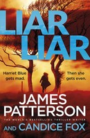 Liar Liar | (Harriet Blue 3) | James Patterson (U. A.) | Englisch | Taschenbuch