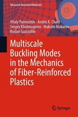 Multiscale Buckling Modes in the Mechanics of Fiber-Reinforce... - 9783031482151