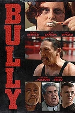Bully (DVD) Tucker Albrizzi Ron Canada Jack DiFalco Vincent Pastore Danny Trejo