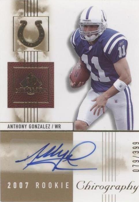 2007 SP Chirography Anthony Gonzalez #108 - 1 of 2