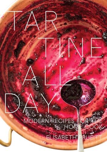 Tartine All Day: Modern Recipes for the Home Cook [A Cookbook] By Elisabeth Pru - Image 4