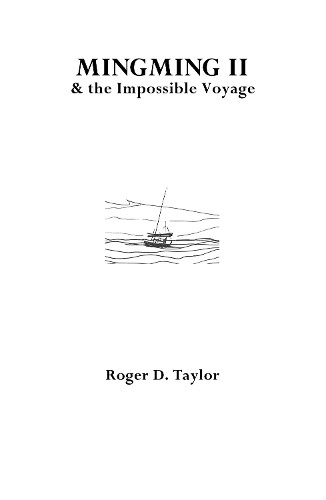 Mingming II & the Impossible Voyage by Roger D. Taylor NEW - Image 6