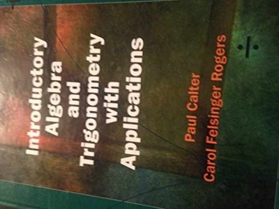 Introductory Algebra and - Hardcover, by Paul A. Calter; - Acceptable