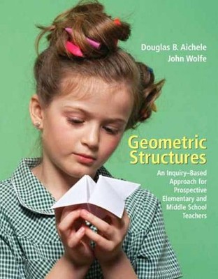 Geometric Structures: An - Paperback, by Aichele Douglas; Wolfe - Very Good o