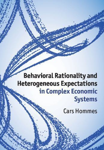 Behavioral Rationality and Heterogeneous Expectations in Complex Economic Syste…