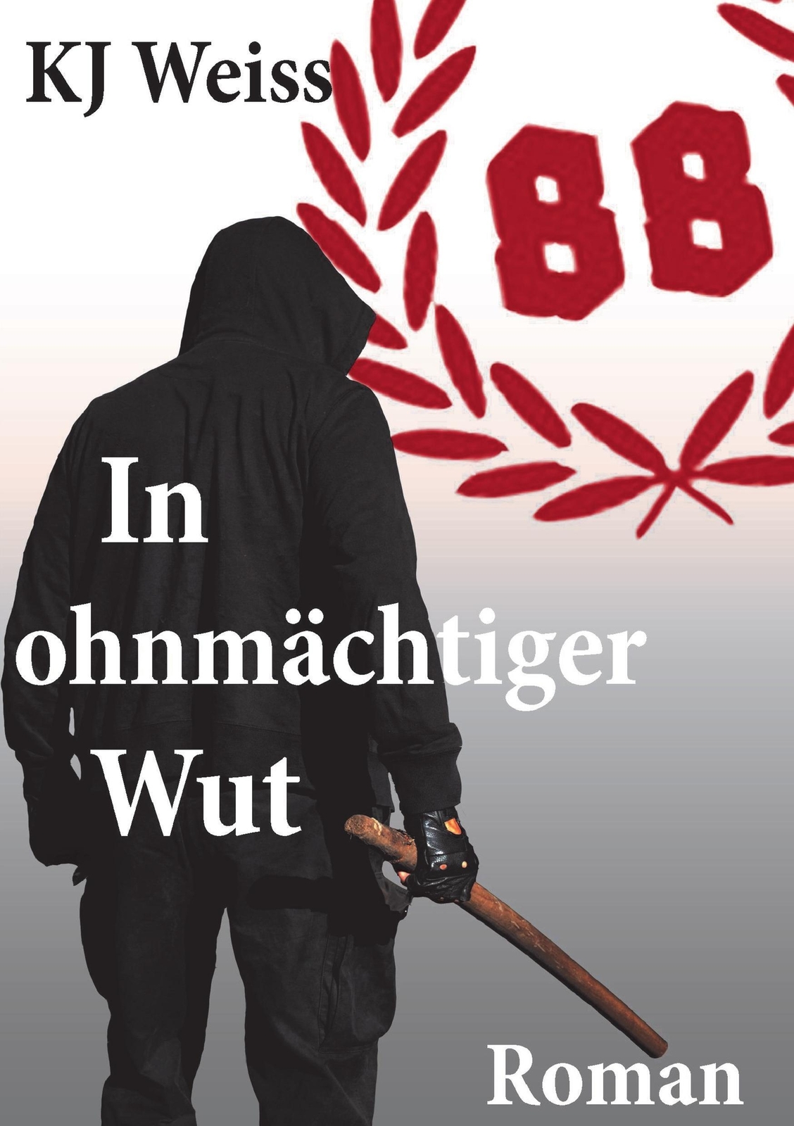Thumbnail - In Ohnmächtiger Wut | K. J. Weiss | Taschenbuch | Paperback | 312 S. |