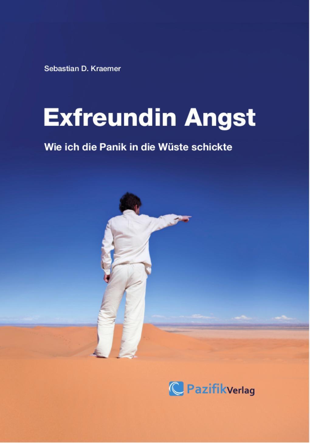 Exfreundin Angst Sebastian Kraemer