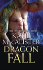 Dragon Fall by Katie MacAlister (Paperback / softback, 2015)