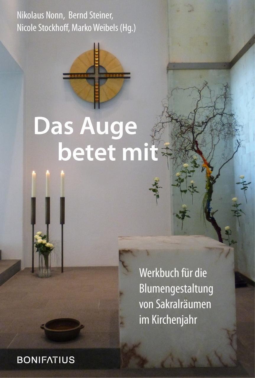 Das Auge Betet Mit | Nikolaus Nonn (u. A.) | Deutsch | Taschenbuch |