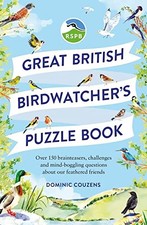 RSPB Great British Birdwatcher's Puzzle Book: Test your... - RSPB