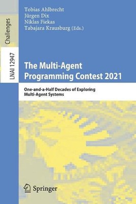 The Multi-Agent Programming Contest 2021: One-and-a-Half Decades of Exploring Mu
