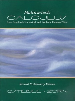 Multivariable Calculus from Graphical, Numerical, and Symbolic Points of Vie...