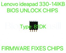 Lenovo ideapad 330-14IKB, ADMIN NO PASSWORD FIRMWARE BIOS CHIP Type: 81DK 