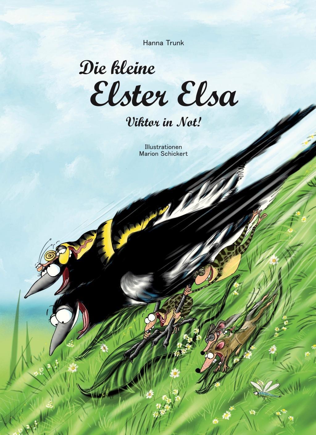 Thumbnail - Die Kleine Elster Elsa - Viktor In Not, Hanna Trunk