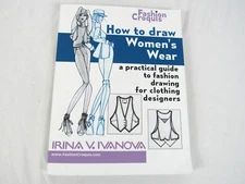 How To Draw Women's Wear Fashion Drawing For Clothing Designers Guide Book
