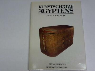 Ägypten. Kunstschätze am Nil. Einführung und Objektbeschreibungen von Rosalie Da