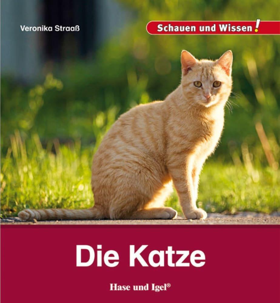 Die Katze | Schauen Und Wissen | Veronika Straaß | Deutsch | Buch | 34