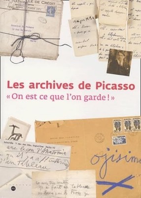 Archives de PICASSO ''On est ce que l'on garde!'' RMN Paperback Art Moderne