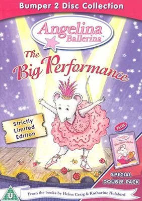 Angelina Ballerina - the Big Performance [Special Edition] [Englischer Import]