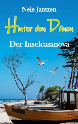 Hinter den Dünen - Der Inselcasanova Nele Jantzen Taschenbuch 296 S. Deutsch