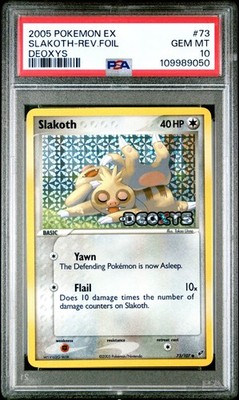 2005 POKEMON EX DEOXYS #73 SLAKOTH-REVERSE FOIL PSA 10 | eBay