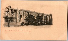 View of Mission San Gabriel CA Undivided Back Vintage Postcard F46
