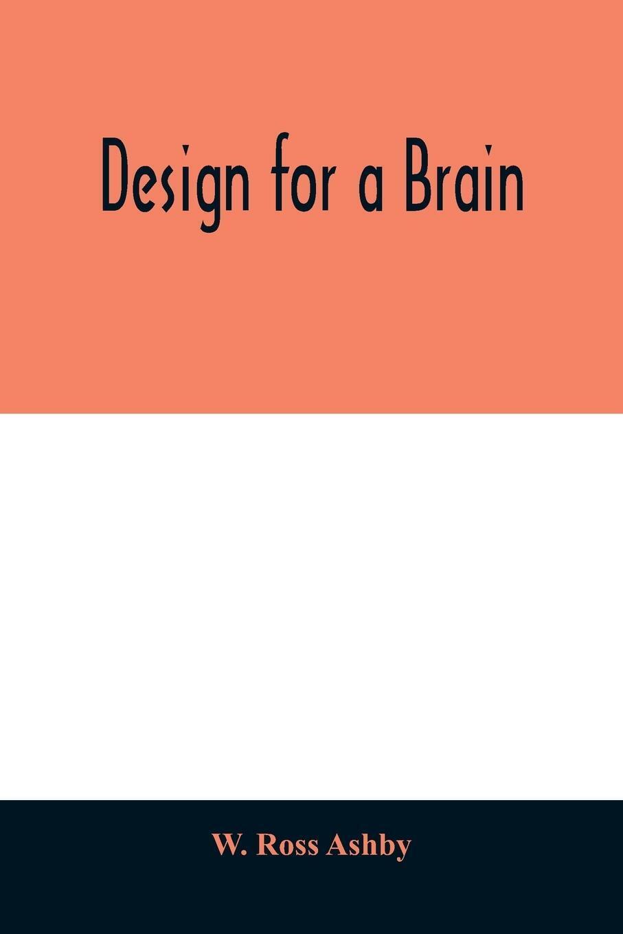 Thumbnail - Design For A Brain | W. Ross Ashby | Taschenbuch | Paperback |