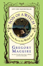 Son of a Witch: A Novel (Wicked Years) - Paperback By Maguire, Gregory - GOOD