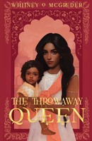 Whitney O McGruder | The Throwaway Queen | Taschenbuch | Englisch (2022)