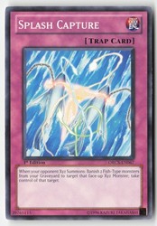 Splash Capture ORCS-EN067 1st Edition Common - YuGiOh Order of Chaos