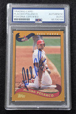 2002 PLACIDO POLANCO Signed Topps Card-PHILLIES-ST. LOUIS CARDINALS-PSA