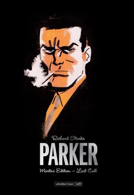 Parker - Martini Edition | Richard Stark | Band 2 - Last Call | Buch | 336 S.