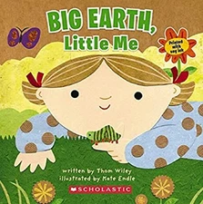 Big Earth, Little Me Paperback Thom Wiley