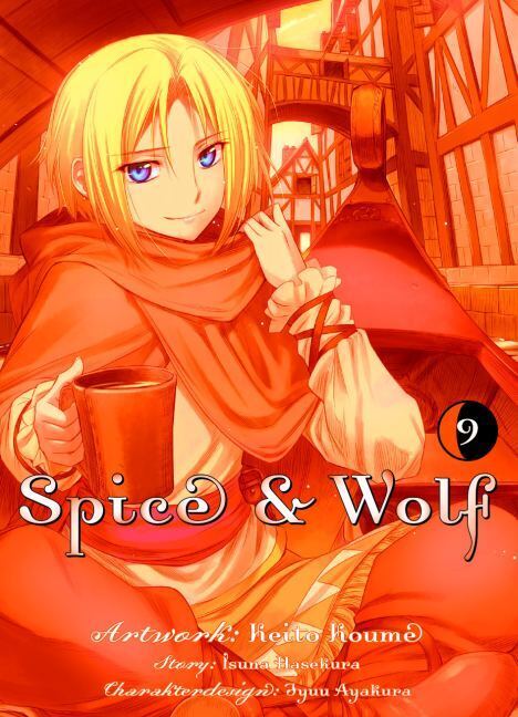 Spice & Wolf 09 | Isuna Hasekura, Keito Koume | 2014 | Deutsch