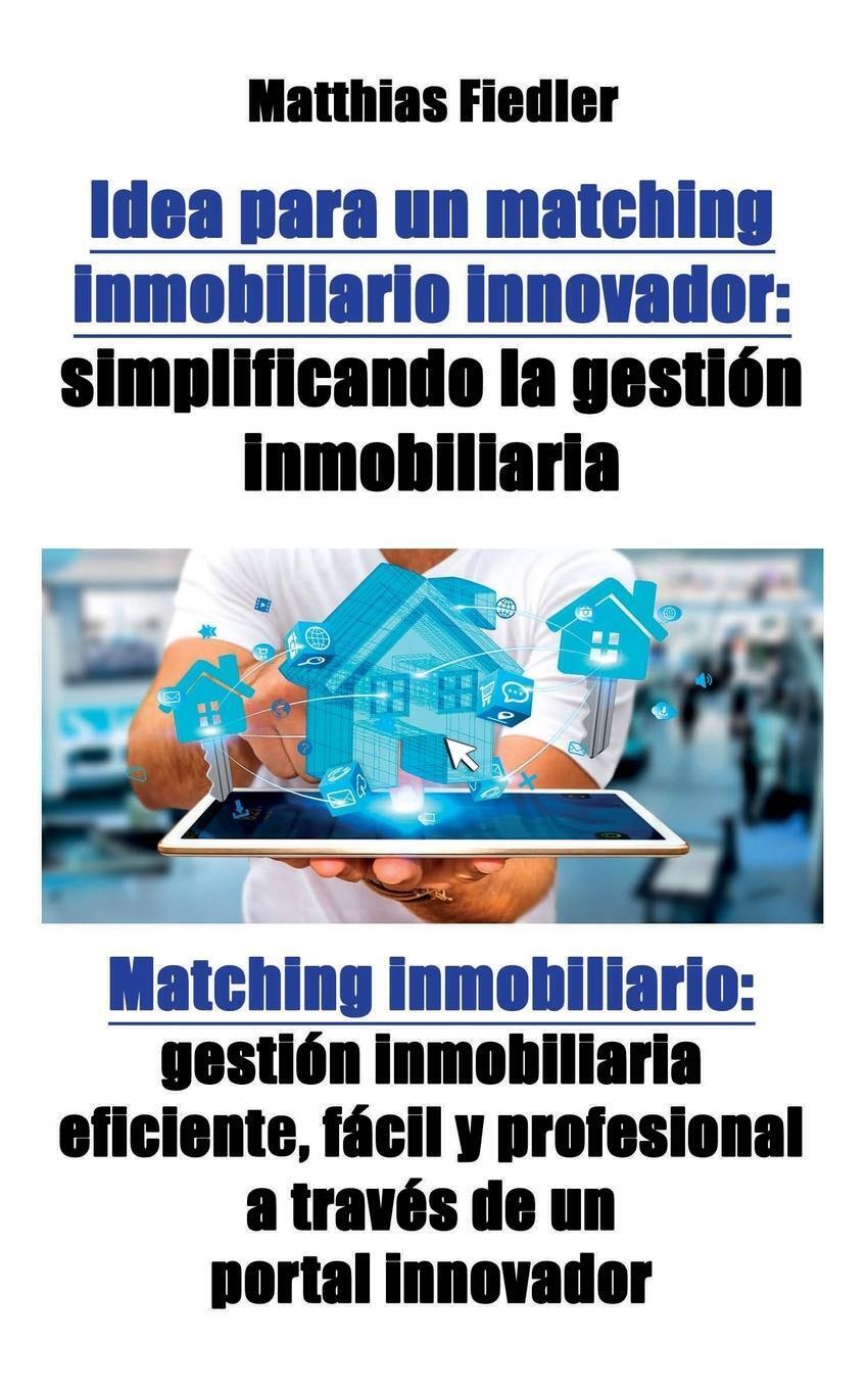 Thumbnail - Idea Para Un Matching Inmobiliario Innovador Matthias Fiedler
