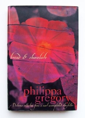 Bread and Chocolate by Gregory, Philippa 0002257610 FREE Shipping