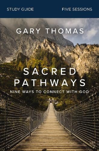 Sacred Pathways Bible Study Guide by Gary Thomas - 9780310122098