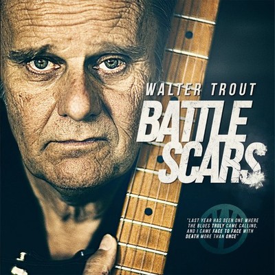Walter Trout Battle Scars (10th Anniversary Edition) (Vinyl)