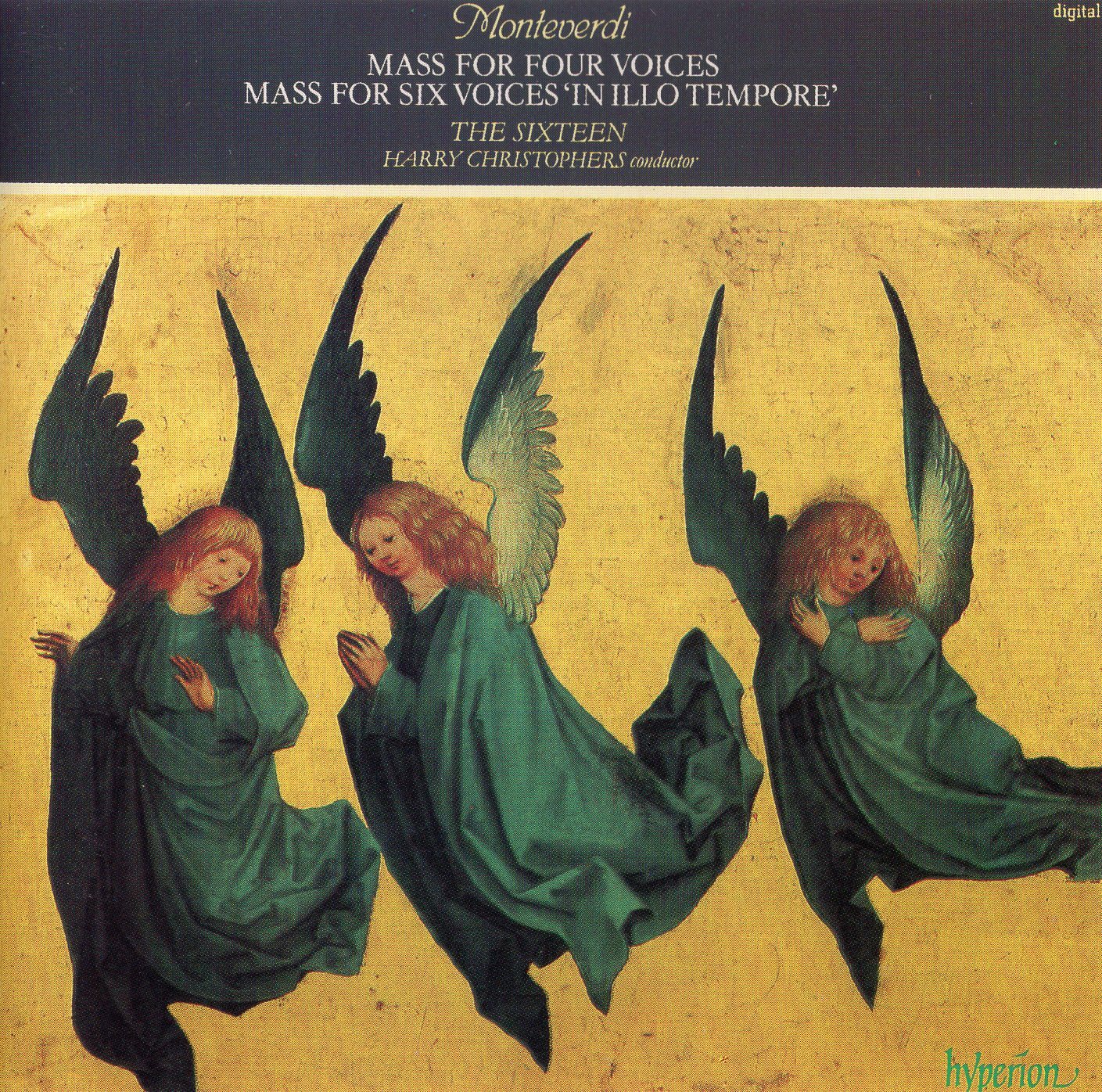 Monteverdi: Mass for Four Voices · Mass for Six Voices 'In Illo Tempore'