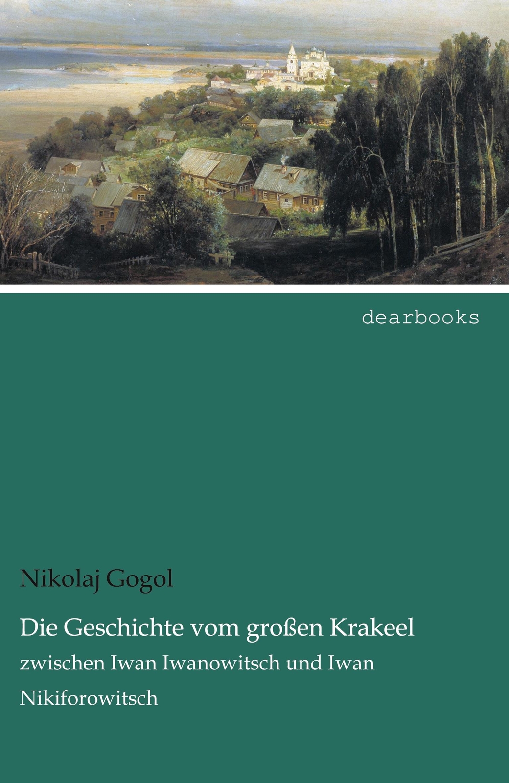 Die Geschichte Vom Großen Krakeel | Buch | 9783954557608