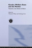 Thomas Boje (U. A.) | Gender, Welfare State And The Market | Taschenbuch (2011)