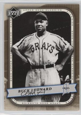 2005 Upper Deck Classics Gold /199 Buck Leonard #16 HOF 1u9
