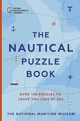 The Nautical Puzzle Book by The National Maritime Museum, Dr Gareth Moore...