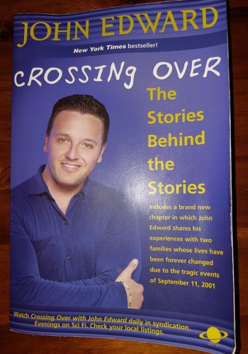 Crossing Over The Stories Behind The Stories By John Edward 9781932128000 EBay