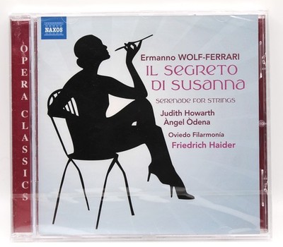 ERMANNO WOLF-FERRARI Il segreto di Susanna Serenade for Strings Opera CD [NEW]