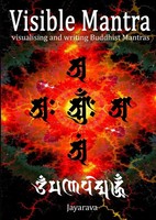 Jayarava | Visible Mantra | Taschenbuch | Englisch (2011) | Visible Mantra Press